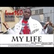 My Life feat Hersh Clarence Smith Single