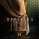The Offering Original Motion Picture Soundtrack