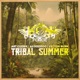 Tribal Summer Single