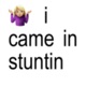 i came in stuntin Single