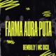 Farma Aura Puta Single