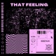 That Feeling Single