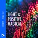 Light Positive Magical