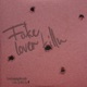 FAKE LOVER KILLA Single