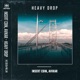 Heavy Drop Single