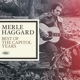 Merle Haggard The Best Of The Capitol Years
