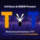 Motivational Interlude TYT feat Rrem Single