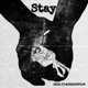 STAY feat MIKESICKFLOW Single