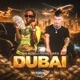 DUBAI feat Yung Dred Single