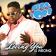 If Loving You Is Wrong I Don t Want to Be Right Single