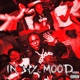 In My Mood Single