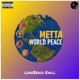 Metta World Pease Single