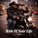 Ride of Your Life Single