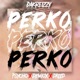 PERKO Single