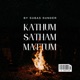 Kathum Satham Mattum Single