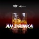 Ah Drinka Single