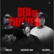 Den Of Thieves feat Miggs Single