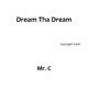 Dream Tha Dream Single