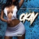It s Okay feat Tlg Deuce Bryan Hamilton Single
