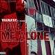 Love Me Alone feat Shaker Single