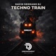 Techno Train Single