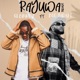 RAYUWA feat B O C Madaki Remix Single