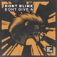 DONT GIVE A Single