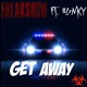 Get Away feat Blinky Single