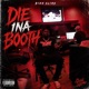Die Inna Booth feat Low Key Single