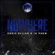 Nowhere feat 1k Phew Single