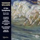Vaughan Williams A Sea Symphony