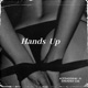 Hands Up feat Dreaded Cas Single