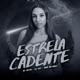 Estrela Cadente Single