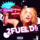 2Fuel d feat MART1AN Single