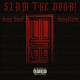 SLAM THE DOOR Single