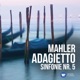 Mahler Adagietto Sinfonie Nr 5