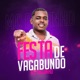 Festa de Vagabundo Single