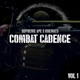Combat Cadence feat Khemics EP