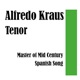 Tenor Master of Mid Century Spanish Music