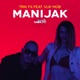 Manijak feat Vuk Mob Single