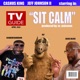 Sit Calm Single
