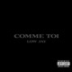COMME TOI Single