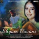 Shyam Diwani Single