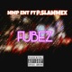 FUBEZ feat P Slammex Single
