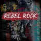 Rebel Rock
