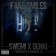 FAKE SMILES Single