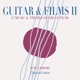Guitar Films 2 12 Musical Themes Of Great Films