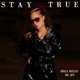 Stay True feat MC Jin Single
