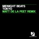 Tokyo Matt De La Peet Remix Single