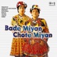Bade Miyan Chote Miyan Original Motion Picture Soundtrack